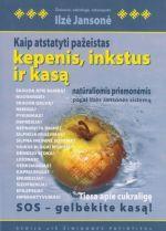 Kaip atstatyti pažeistas kepenis, inkstus ir kasą