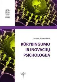 Kūrybingumo ir inovacijų psichologija