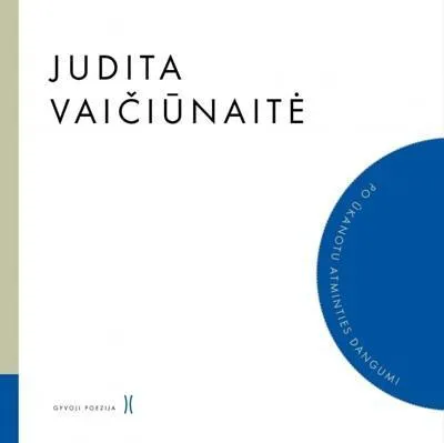 Po ūkanotu atminties dangum (su CD) (serija "Gyvoji poezija")