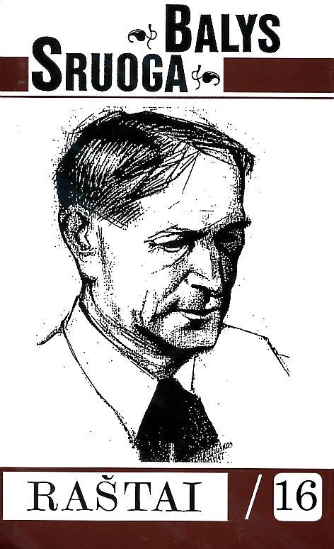Balys Sruoga. Raštai T. 16