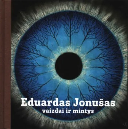 Eduardas Jonušas. Vaizdai ir mintys