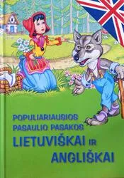 Populiariausios pasaulio pasakos lietuviškai ir angliškai