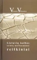 Lietuvių kalbos tarmių morfoneminiai reiškiniai