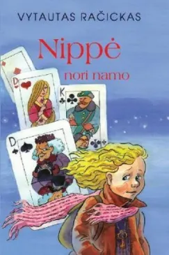 Nippė nori namo