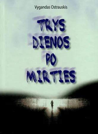 Trys dienos po mirties