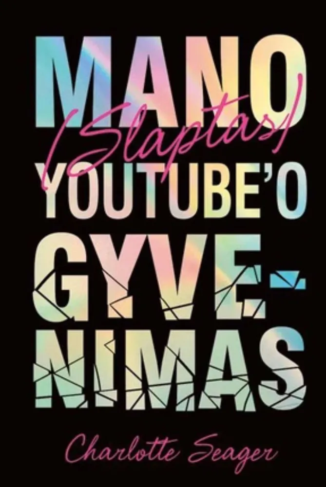 Mano (slaptas) youtube'o gyvenimas