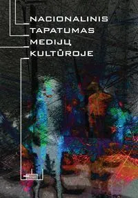 Nacionalinis tapatumas medijų kultūroje