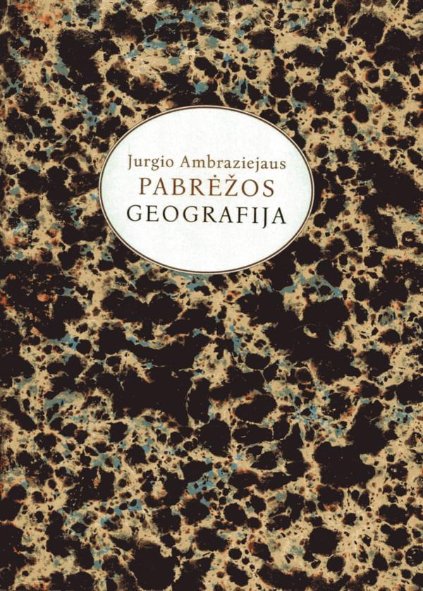 Jurgio Ambraziejaus Pabrėžos "Geografija" (su DVD)