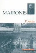 Maironis. Poezija (Mokinio skaitiniai)