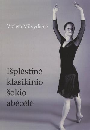 Išplėstinė klasikinio šokio abėcėlė
