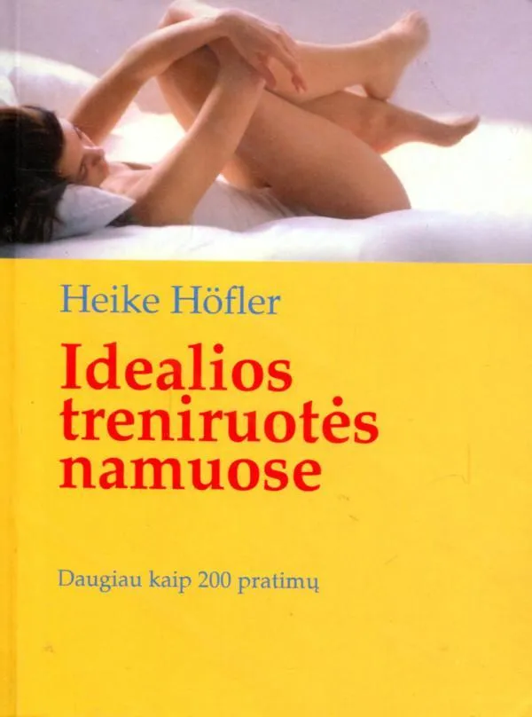 Idealios treniruotės namuose