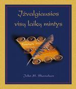 Įžvalgiausios visų laikų mintys