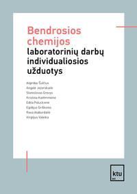 Bendrosios chemijos laboratorinių darbų individualiosios užduotys