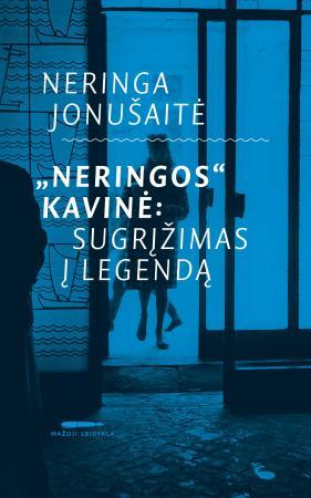 "Neringos" kavinė: sugrįžimas į legendą
