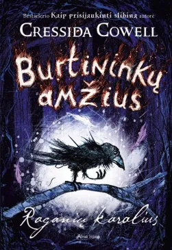 Burtininkų amžius. Raganių karalius