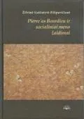 Pierre'as Bourdieu ir socialiniai meno žaidimai