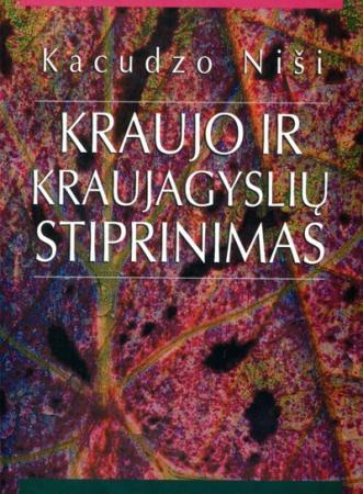 Kraujo ir kraujagyslių stiprinimas