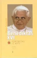 Benediktas XVI. Portretas iš arti