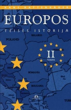 Europos teisės istorija, II tomas