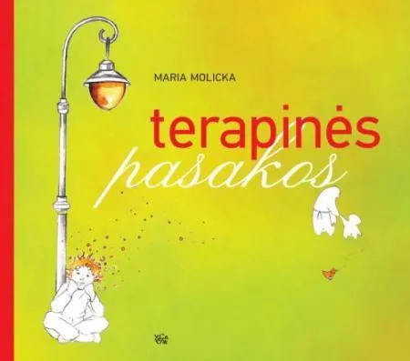 Terapinės pasakos (pirma dalis)