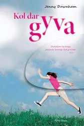 Kol dar gyva