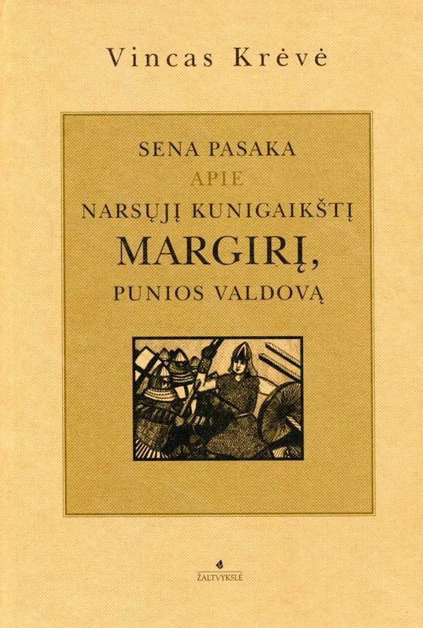 Sena pasaka apie narsųjį kunigaikštį Margirį, Punios valdovą