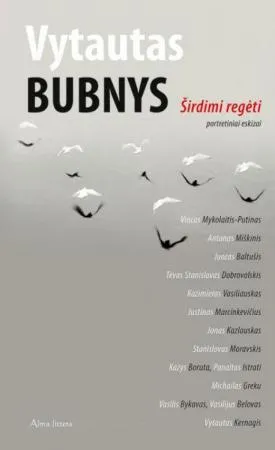 Širdimi regėti. Portretiniai eskizai