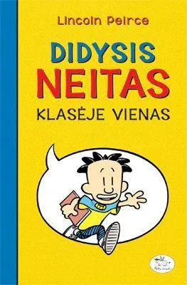 Didysis Neitas klasėje vienas