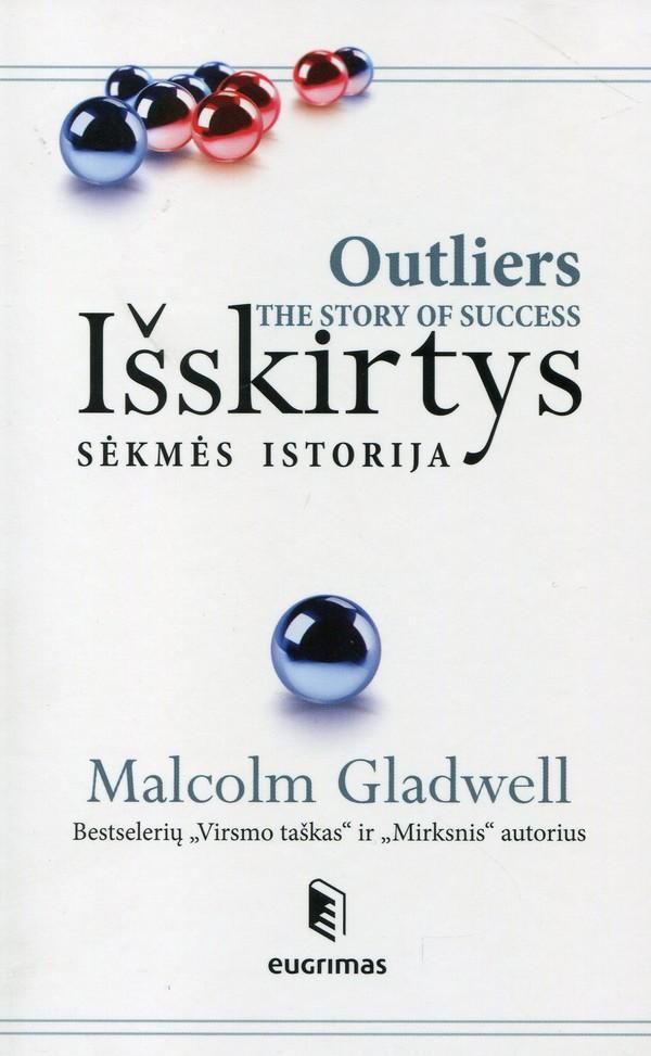 Išskirtys. Sėkmės istorija