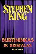 Burtininkas ir kristalas. Pirma knyga