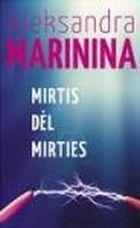 Mirtis dėl mirties