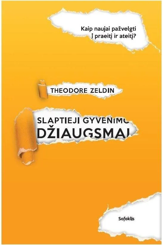 Slaptieji gyvenimo džiaugsmai