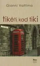 Tikėti, kad tiki