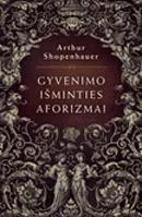 Gyvenimo išminties aforizmai