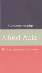 Gyvenimo mokslas. Homoseksualumo problema