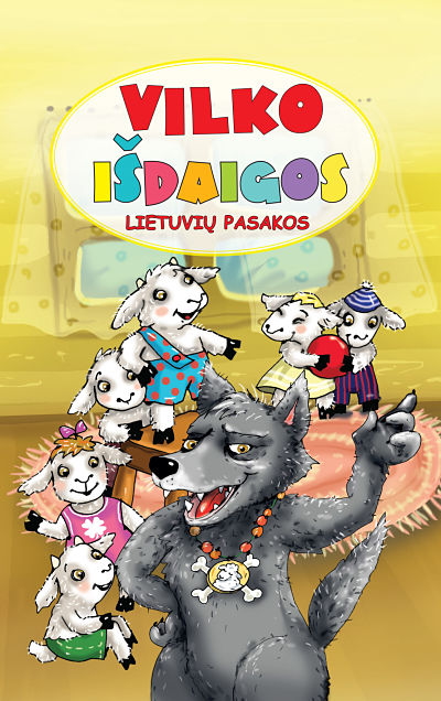 Vilko išdaigos. Lietuvių pasakos