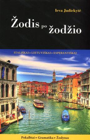 Žodis po žodžio: itališkai, lietuviškai, esperantiškai