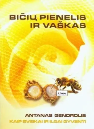 Bičių pienelis ir vaškas