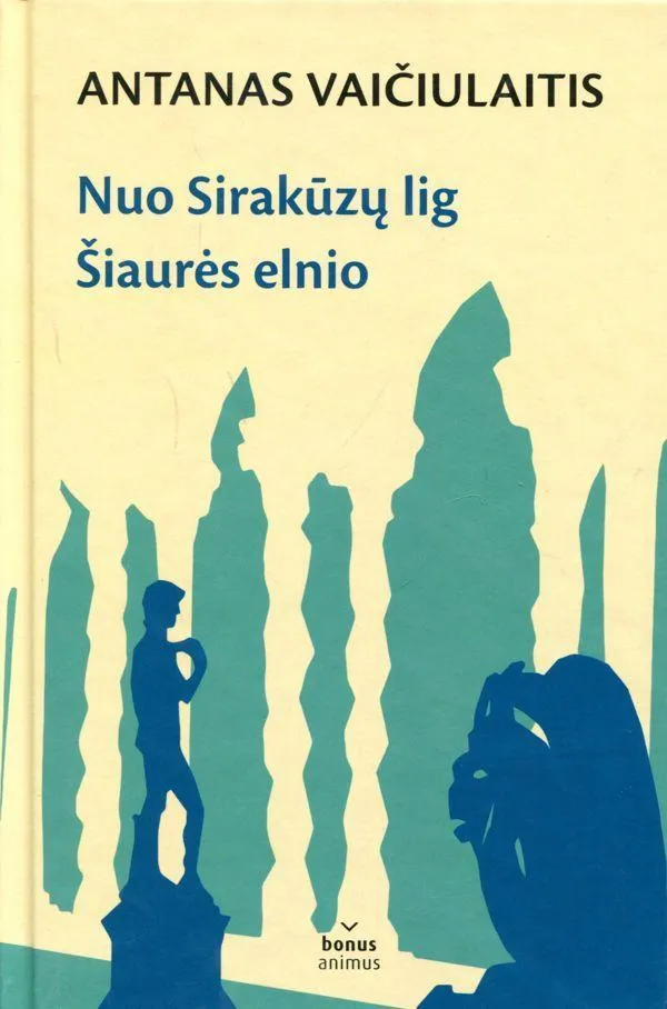 Nuo Sirakūzų lig Šiaurės elnio