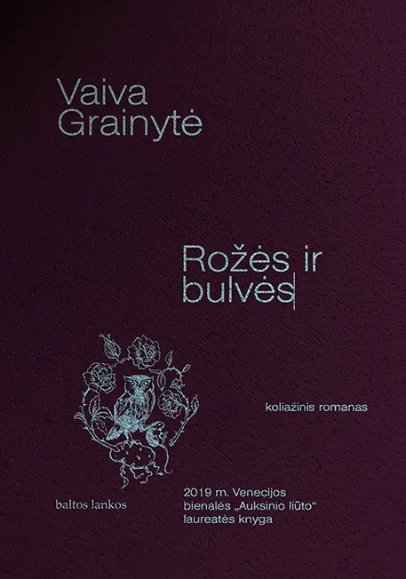 Rožės ir bulvės / Roses and Potatoes. 2019 m. Venecijos bienalės „Auksinio liūto“ laureatės knyga