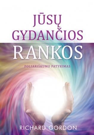 Jūsų gydančios rankos
