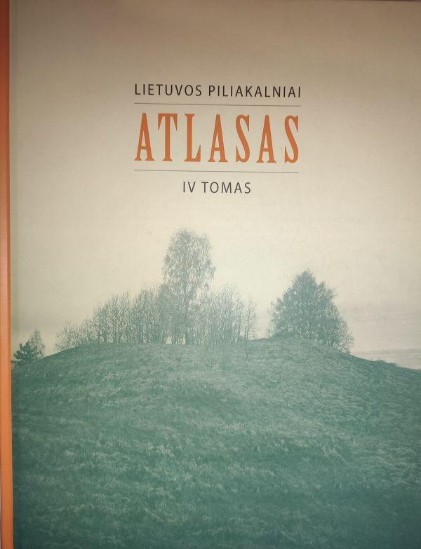 Lietuvos piliakalnių atlasas, IV tomas