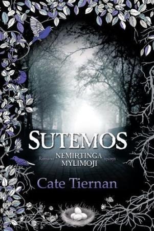 Sutemos (2-oji trilogijos "Nemirtinga mylimoji" knyga)