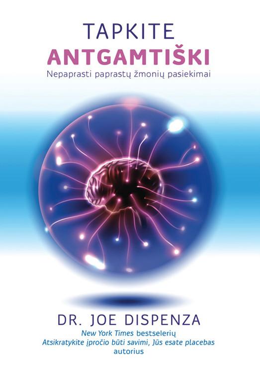 Tapkite antgamtiški: nepaprasti paprastų žmonių pasiekimai