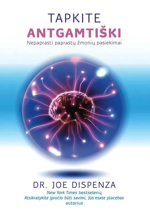 Tapkite antgamtiški: nepaprasti paprastų žmonių pasiekimai