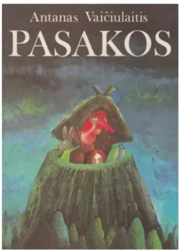 Pasakos. Antanas Vaičiulaitis
