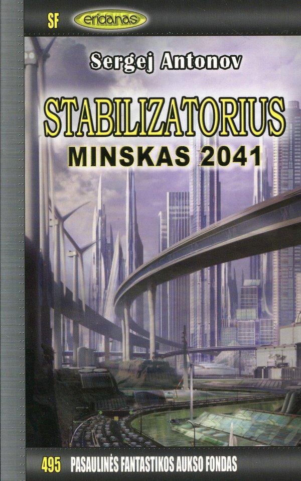 Stabilizatorius. Minskas 2041. PFAF-495