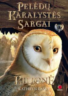 Pelėdų karalystės sargai. Kelionė