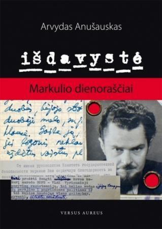 Išdavystė. Markulio dienoraščiai