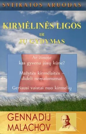 Kirmėlinės ligos ir jų gydymas